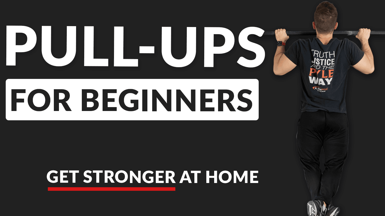 How to Do Pull-Ups for Beginners: The Ultimate Guide