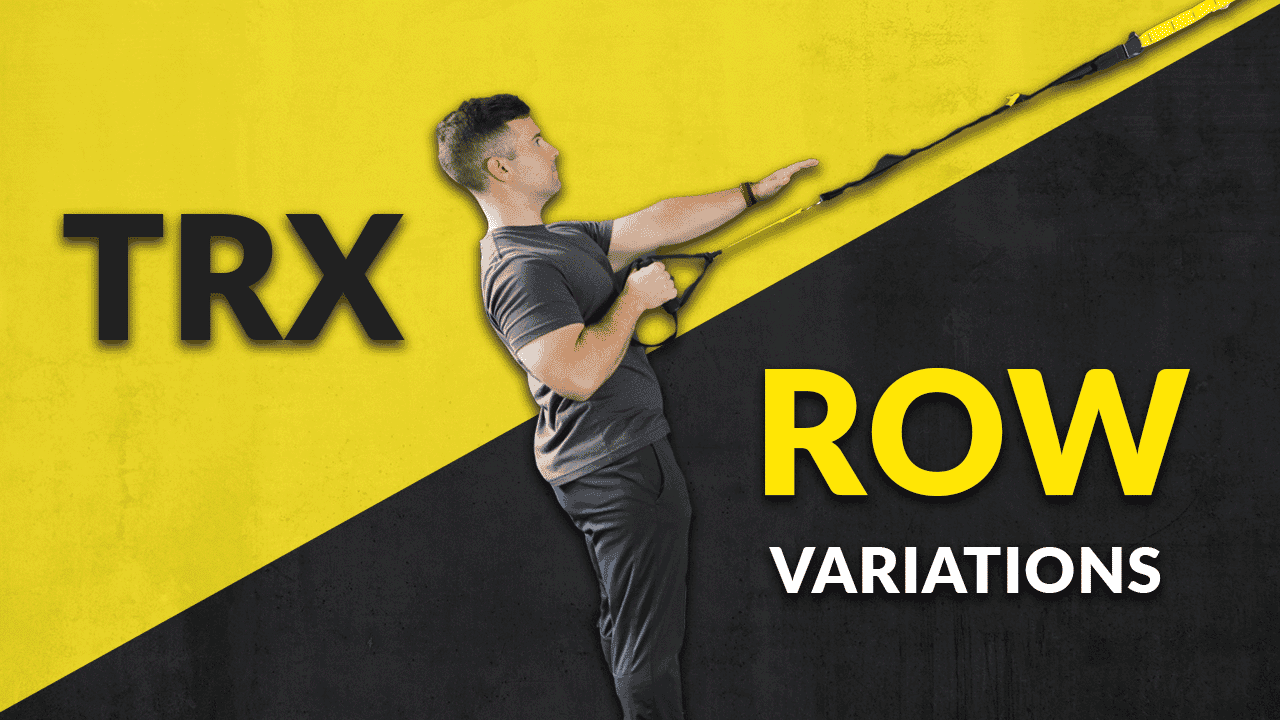 5 Highly Effective TRX Row Exercises You Need to Know