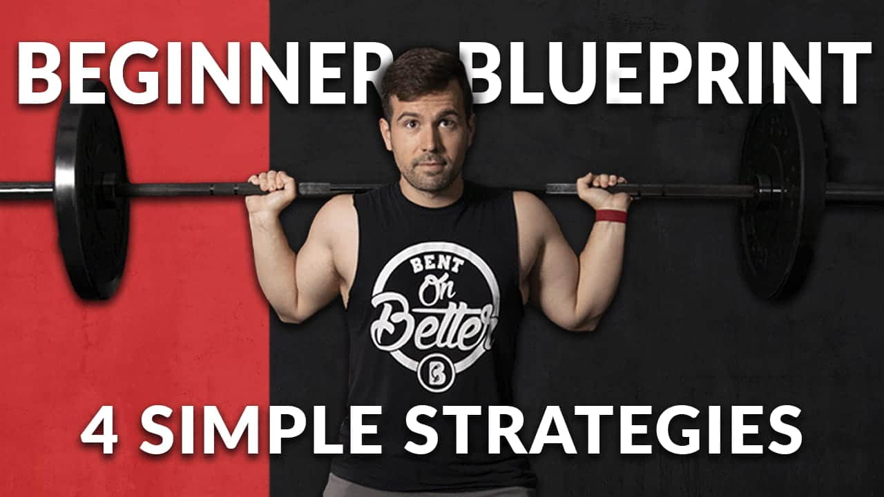 Strength Training for Beginners: The Ultimate Guide with 4 Proven Strategies